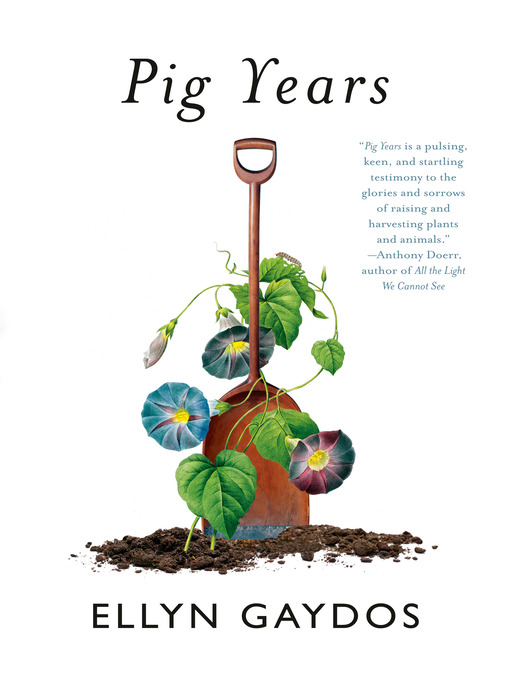 Title details for Pig Years by Ellyn Gaydos - Available